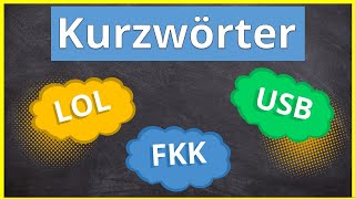 Kurzwörter amp Akronyme  Kurzwortbildung im Deutschen [upl. by Yarb]