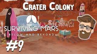 Asteroid Raid Crater Colony Part 9  Surviving Mars Below amp Beyond Gameplay [upl. by Heiskell]