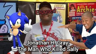 Dumbsville archive Jonathan H Gray Rant The SJW Who Killed Sally [upl. by Aisek]