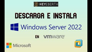 Instalé Windows Server 2022 en VMware 😎 [upl. by Yul182]