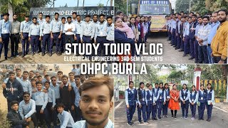 STUDY TOUR OF GOVT POLYTECHNIC BALANGIR ELECTRICAL ENGINEERING 3RD SEMESTER STUDENTS OHPCBURLA 2024 [upl. by Ellenrahs]