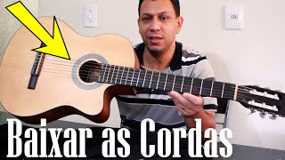 COMO ABAIXAR AS CORDAS DO VIOLÃO [upl. by Narret]