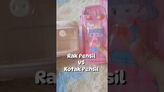 Rak Pensil VS Kotak Pensil 😍 kotakpensilviral rakalattulis [upl. by Eynenihc801]