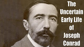 The Uncertain Early Life of Joseph Conrad  Into the Heart of Darkness Part 1 [upl. by Reisfield]