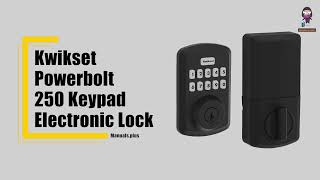 How to Install and Use the Kwikset Powerbolt 250 Keypad Electronic Lock  StepbyStep Guide [upl. by Schaefer]