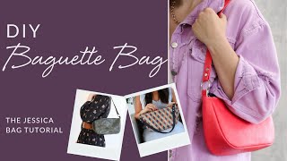 DIY Baguette Bag featuring the Jessica Bag [upl. by Pilar214]