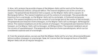 Show that the Wigner Seitz cell for any two dimensional Bravais lattice is either hexagon rectangle [upl. by Enattirb]