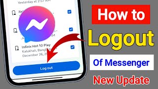 How to Logout of Messenger New Update Logout From Facebook Messenger on Android [upl. by Annekcm]