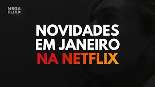 LANÇAMENTOS NETFLIX JANEIRO 2021 [upl. by Indira]