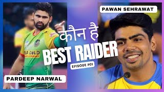 Pawan Sehrawat Vs Pardeep Narwal Comparsion  Who is Best Pro kabaddi 2024 News  Pkl 11 Update [upl. by Trula]