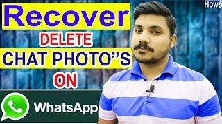 How to Recover whatsapp deleted chat history  Restore photos videos  without backup 2018 [upl. by Ellehsat]