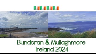 Bundoran amp Mullaghmore Ireland 2024 [upl. by Chemosh]