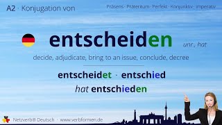 Konjugation Verb „entscheiden“ unr hat  alle Zeitformen Lernvideo Tutorial [upl. by Krefetz]