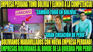 PERUANIZADOS NUEVA EMPRESA PERUANA TOMA BOLIVIA Y ELIMINÓ A LA COMPETENCIA BOLIVIANOS MARAVILLADOS [upl. by Sainana]