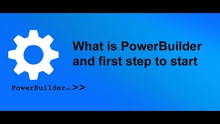 PowerBuilder Class 1 Overview and how to create workspace [upl. by Eceinert]