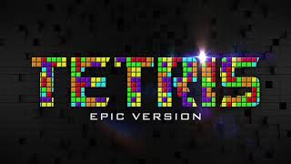 Tetris Main Theme  Epic Version [upl. by Aibun]