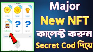 major nft collect  major update today  major new achievement [upl. by Anigar]