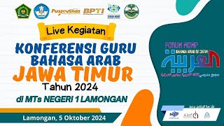 KONFERENSI GURU BAHASA ARAB DAN OLIMPIADE BAHASA ARAB OBA 7 TINGKAT PROVINSI JAWA TIMUR 2024 [upl. by Odranoel]