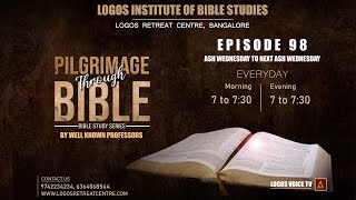 Episode 98  1 Kings Chap 22 amp 2 Kings Chap 1  Logos Institute of BibleStudies  Logos Voice TV [upl. by Eppes295]