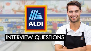 ALDI Grocery Stores Interview Questions amp Answers WITH EXPERT TIPS [upl. by Luht55]