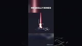 MR SKELLY BONES shorts [upl. by Gar315]