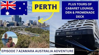 Ep 7  We show you around PERTH amp the AZAMARA QUEST CRUISE SHIP plus a confusing Change Over Day [upl. by Orabla]