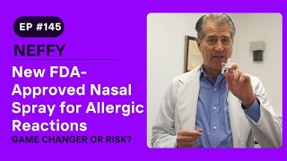 New FDAApproved Nasal Spray for Allergic Reactions GameChanger or Risk 🌡️ Discover NEFFY [upl. by Ydneh88]