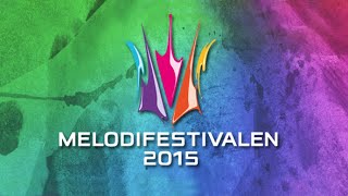 ALLA LÅTAR OCH ARTISTER  MELODIFESTIVALEN 2015 [upl. by Octavie]