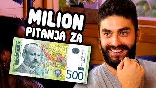 MILION Pitanja Za 500 DINARA obogatili se [upl. by Henriques]