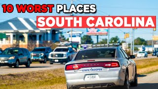 Danger Ahead Top 10 Worst Places To Live In South Carolina [upl. by Wu]