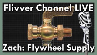 LIVE Zach from Flywheel Supply [upl. by Alaine]