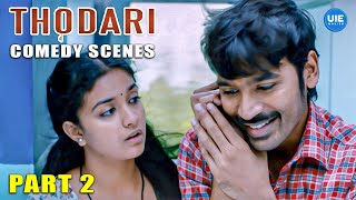 Thodari Comedy Scenes  Part 2  Dhanush  Keerthy Suresh  Karunakaran  Thambi Ramaiah [upl. by Herwin872]