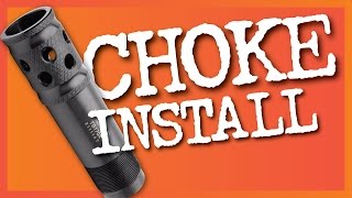 Turkey Choke Installation Tips for Better Patterns [upl. by Nancie209]