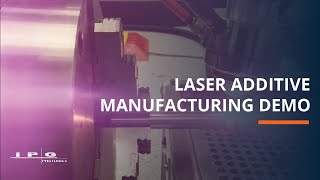 Laser Additive Manufacturing Demo [upl. by Rratsal915]