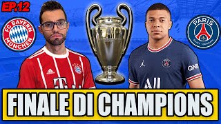 🏆 FINALE DI CHAMPIONS LA PARTITA PIÙ BELLA DELLA CARRIERA FIFA 22 CARRIERA GIOCATORE 12 [upl. by Ellehsram]