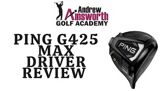 Ping G425 Max Driver review [upl. by Enedan924]