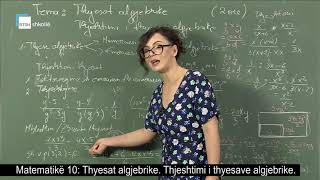 Matematikë 10  Thyesat algjebrike Thjeshtimi i thyesave algjebrike [upl. by Brown]