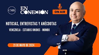 📻 César Miguel Rondón En Conexión Radio 21052024 [upl. by Eirtemed]