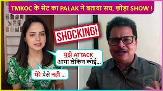 Palak Sindhwani Quits TMKOC Blame Makers Of Blackmailing Her Emotionally [upl. by Akvir]