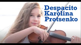 Despacito Karolina Protsenko Violin Cover [upl. by Araem]