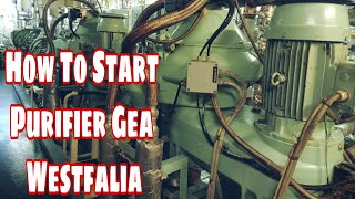 How To Start Purifier Gea Westfalia [upl. by Milewski208]