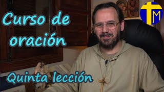 Curso de oración Quinta lección [upl. by Lawton]