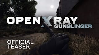 OpenXRay Gunslinger — Official Teaser [upl. by Nnylyar710]