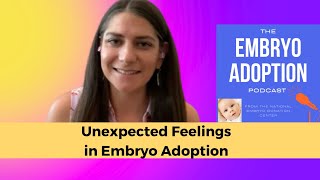 Unexpected Feelings in Embryo Adoption [upl. by Kantos]