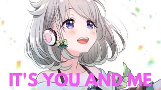 Nightcore  Its You And Me waykap ft Carrie  Lyrics [upl. by Eimaj]