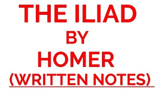 THE ILIAD  FULL SUMMARY IN HINDI WITH WRITTEN NOTES  BY HOMER [upl. by Llednahs]