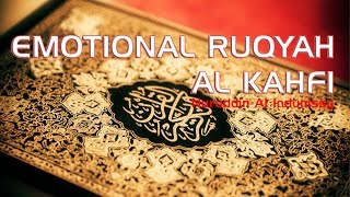 Emotional Ruqyah Al Kahfi Nai [upl. by Conlan334]