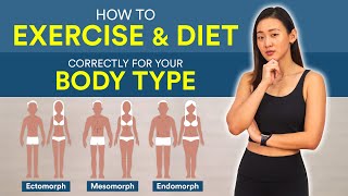 How to Exercise amp Diet Correctly for Your Body Type  Joanna Soh [upl. by Navanod]