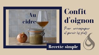 CONFIT dOIGNON au CIDRE  Recette SIMPLE [upl. by Teddie991]