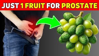 Just 1 Fruit to SHRINK your Enlarged Prostate in 30 Days [upl. by Ellezig754]